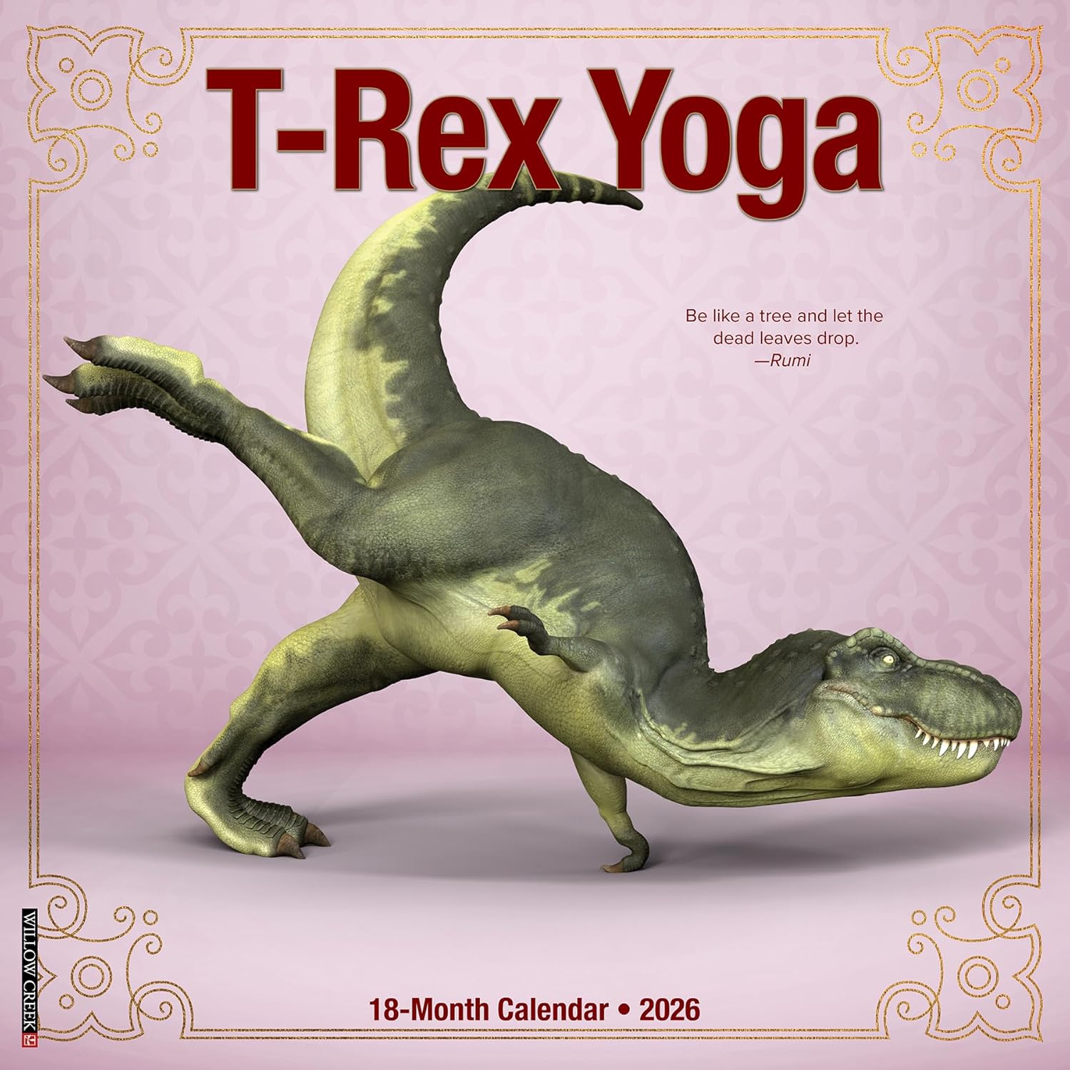 2026 T-Rex Yoga Wall Calendar 9781549252921