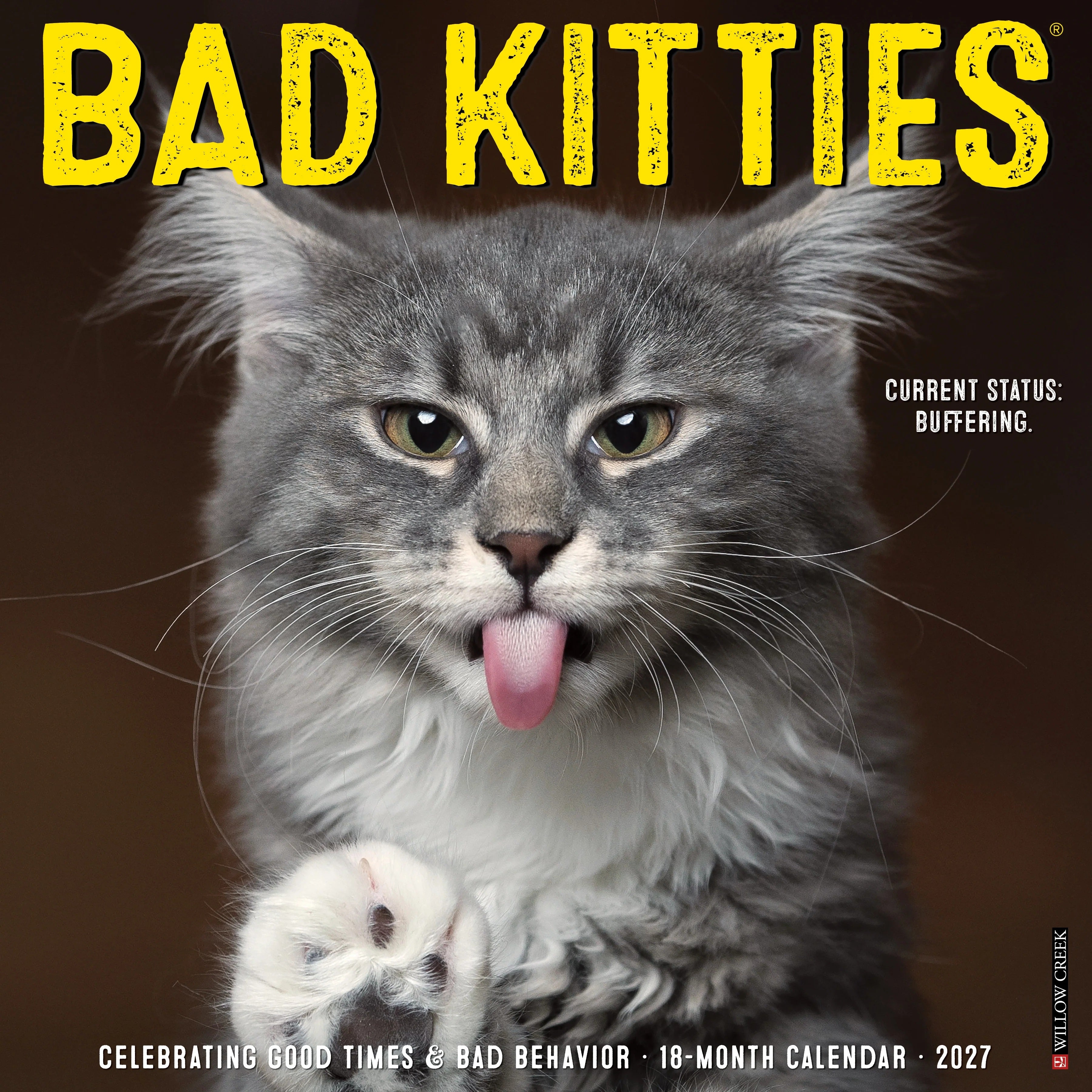 2027 Bad Kitties Wall Calendar 12X12 20 9781549258992