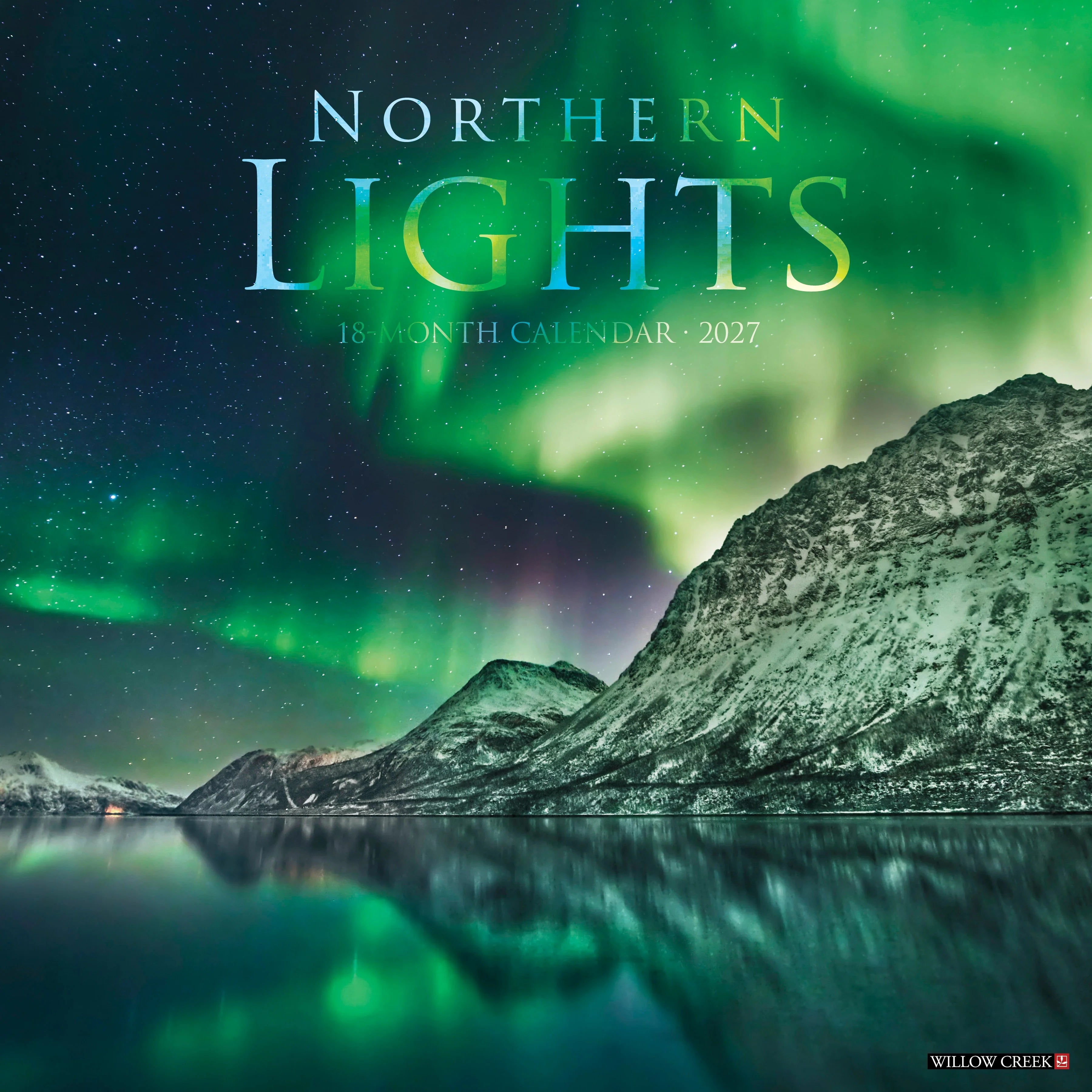 2027 Northern Lights Wall Calendar 12X12 20 9781549261534
