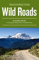 Washington Wild Roads 9781570618154_dd5769ed-169d-492d-be1f-73d59688367f