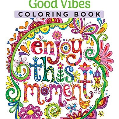 Good Vibes Coloring Book by Mcardle, Thaneeya 9781574219951_fa1907a8-a030-4a04-b87a-93e772827eb2