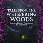Tales From The Whispering Woods by Powell. Sarah J. H. 9781577154396