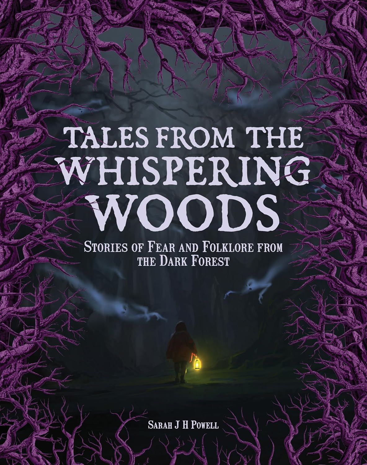 Tales From The Whispering Woods by Powell. Sarah J. H. 9781577154396