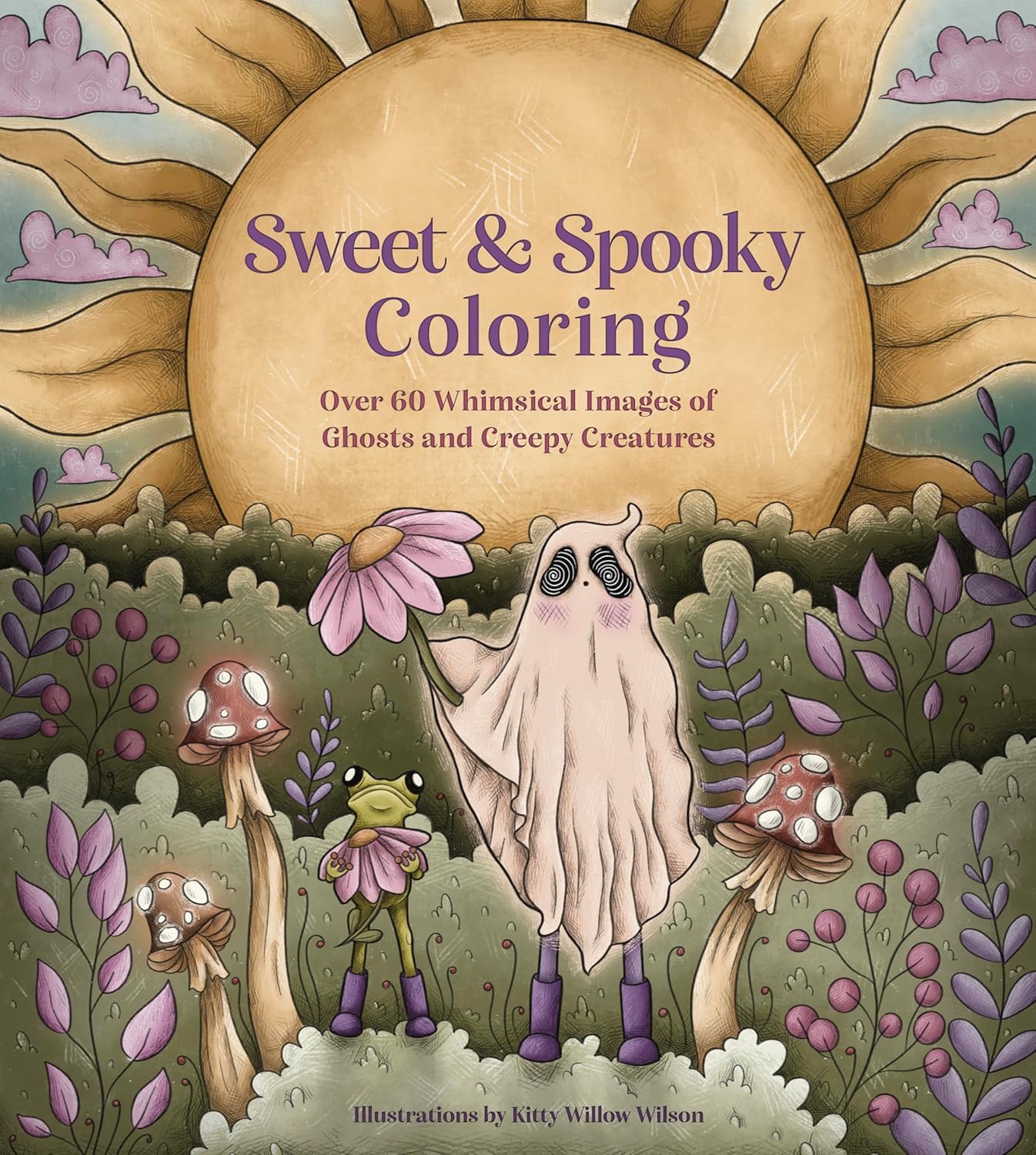 Sweet & Spooky Coloring by Wilson. Kitty Willow 9781577155096