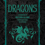 Dragons: A Handbook Of History & Lore by Hollyhock. Agnes 9781577155409