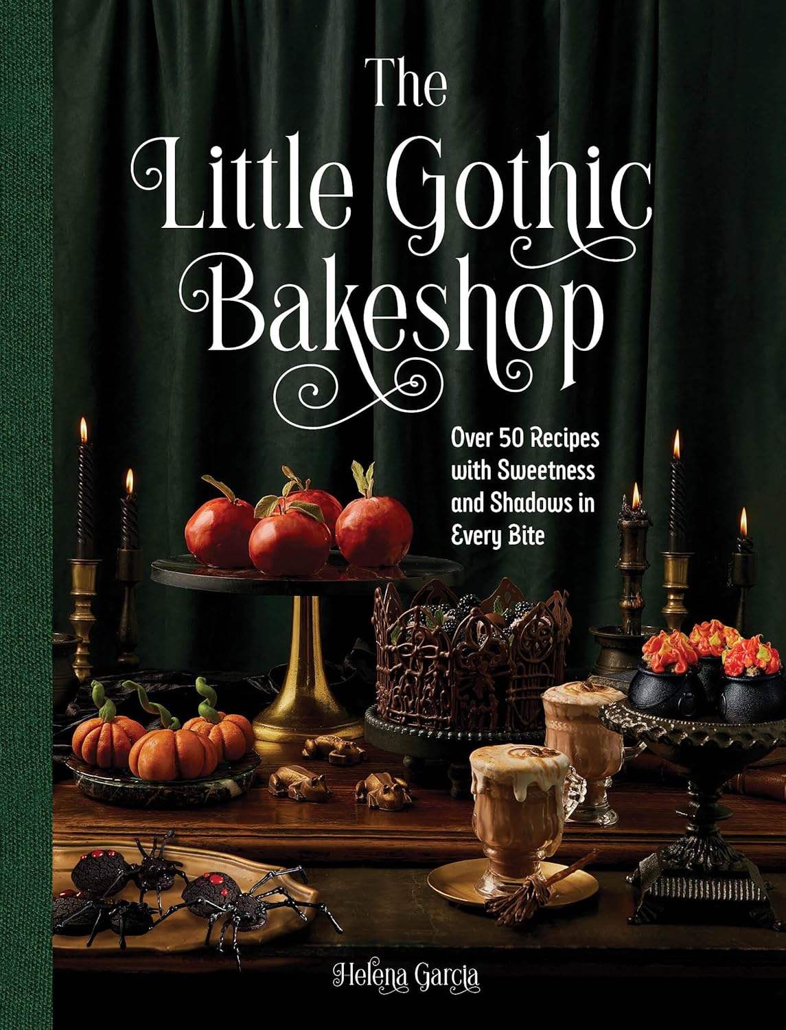 The Little Gothic Bakeshop by Garcia. Helena 9781577155430