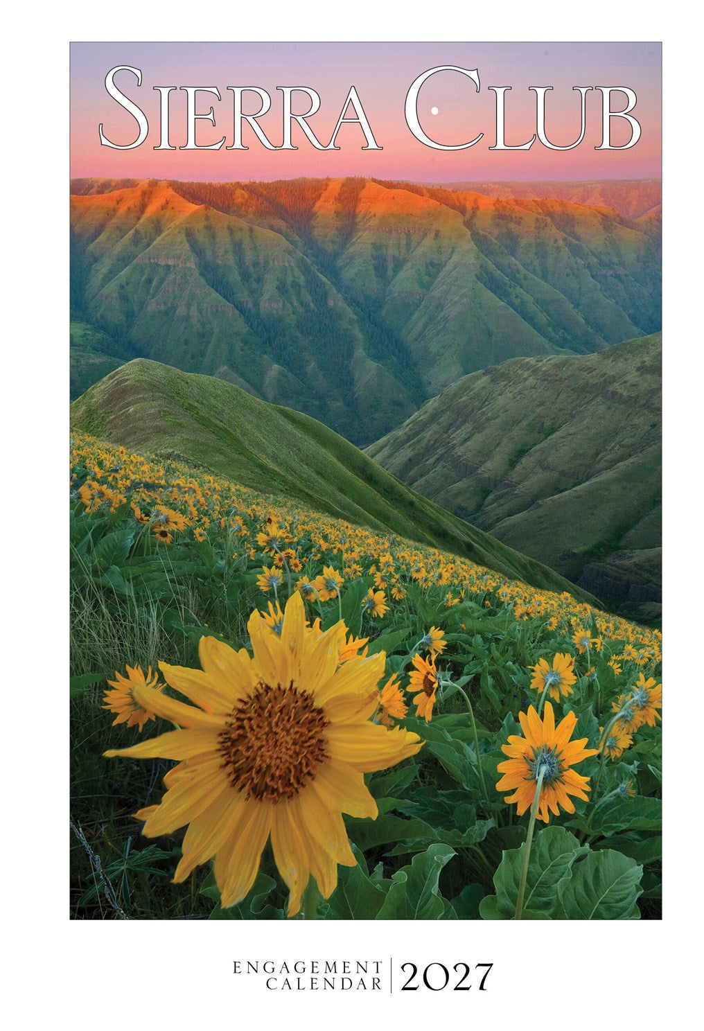 Sierra Club Engagement Calendar 2027 Planner 20 9781578052479