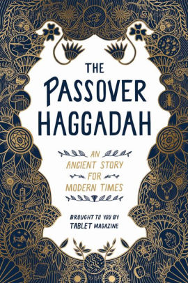 The Passover Haggadah: An Ancient Story For Modern Times by Newhouse, Alana ; Ta 9781579659073_3004b90a-0b3b-4212-b2a6-334bb79b0cd0