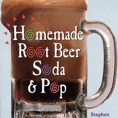 Homemade Root Beer Soda & Pop by Cresswell. Stephen 9781580170529_e477bef0-7fec-406b-b4c2-0012b59f4987