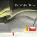 The Weather Keeper by Buchet. Nelly, Illustrated by Haidle. Elizabeth 20 9781592704958