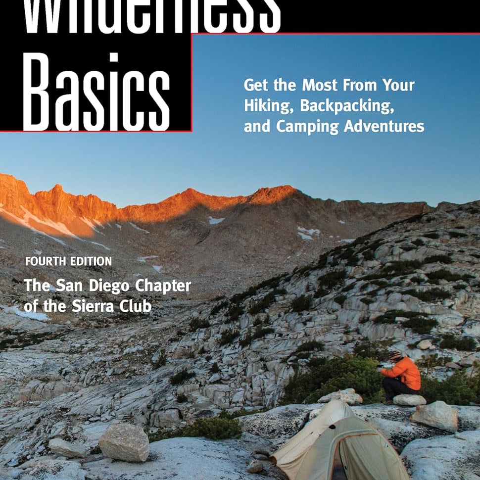 Wilderness Basics: Get The Most From Your ... Adventures by Anderson. Kristi 9781594858215