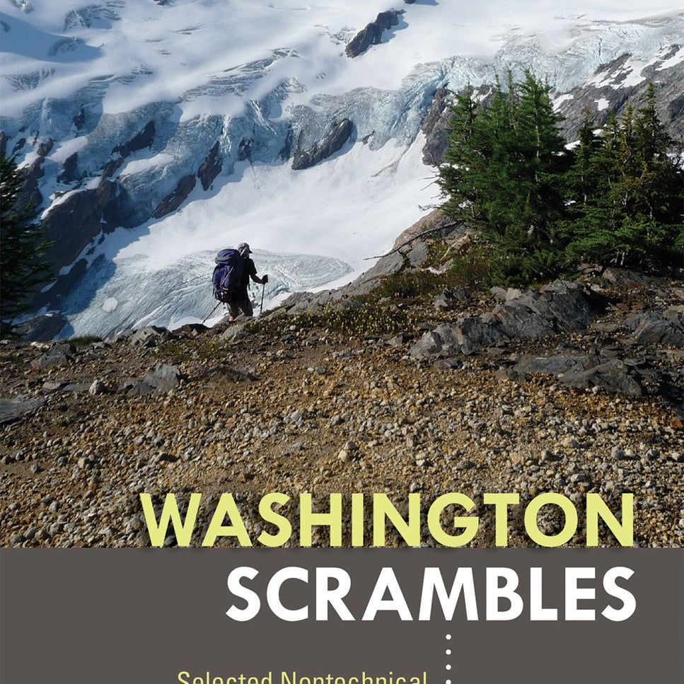Washington Scrabmles: Best Nontechnical Ascents (2nd Edition) by Goldman. Peggy 20 9781594858406