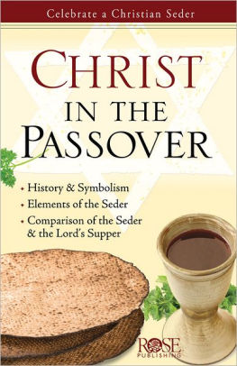 Christ In The Passover: Celebr by Rose Publishing 9781596361850_da14c587-df7e-4ec9-b98f-55e5f0618765