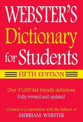 Webster's Dictionary For Students by Merriam-Webster 9781596951679_aee06607-2ee7-4898-822e-ad521f6f178b