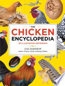 The Chicken Encyclopedia by Damerow. Gail 9781603425612_0e38a026-2538-4d77-bb50-b10fa0c83fde