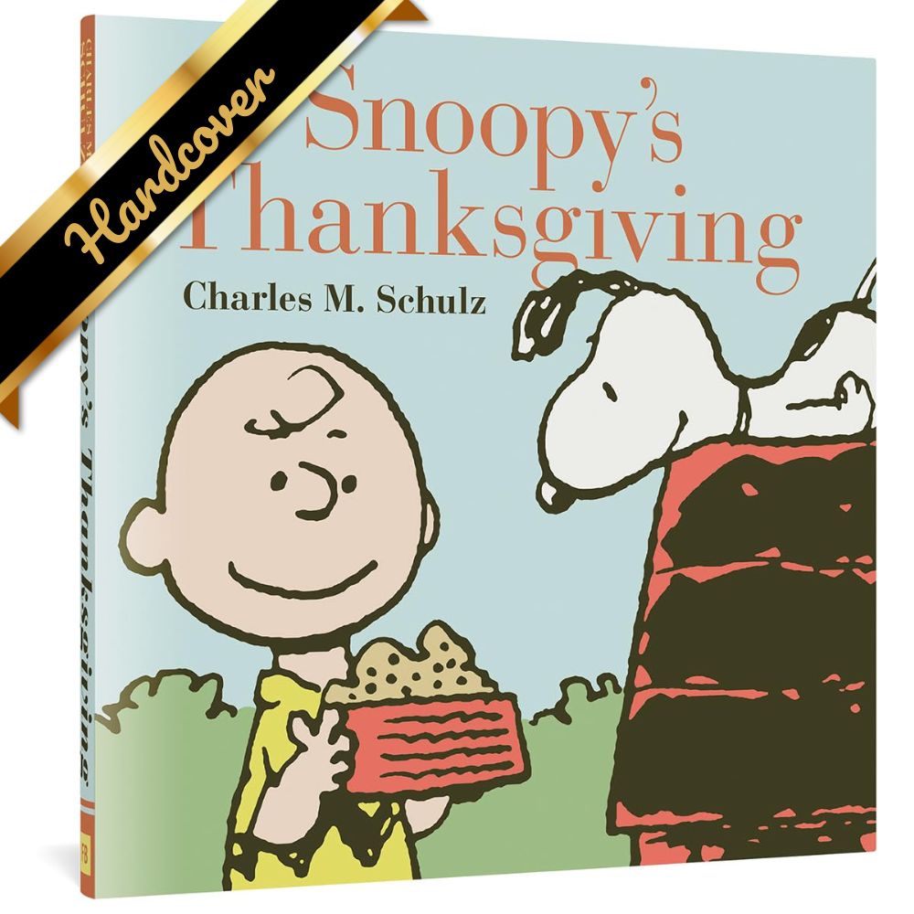Snoopy's Thanksgiving by Schulz. Charles M. 9781606997789