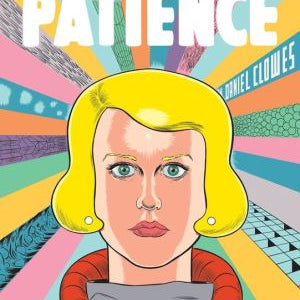 Patience by Clowes. Daniel 9781606999059_0dd71dd8-7823-4550-b70b-e8e222065cb4