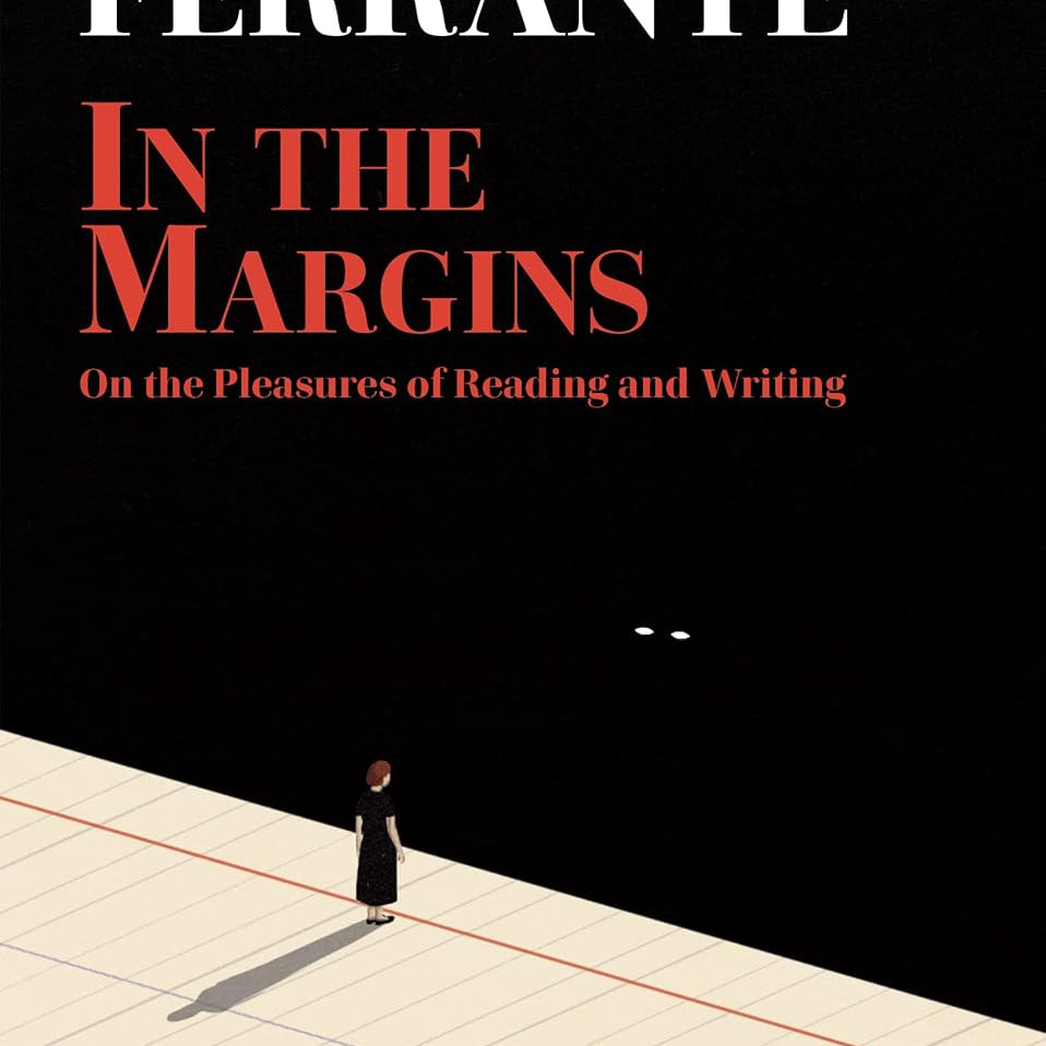 In The Margins by Ferrante. Elena 9781609457372_1917fbf2-86bf-4b19-9cd1-5ce44fbd0604