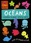 Oceans Foil Art by Kane Miller 9781610676052_6c7665a7-6904-47cd-91dc-f2b45b6cd812