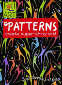 Patterns Foil Art by Kane Miller 9781610676069_ccdced5d-cf54-4aa3-a5e1-7258064a272f