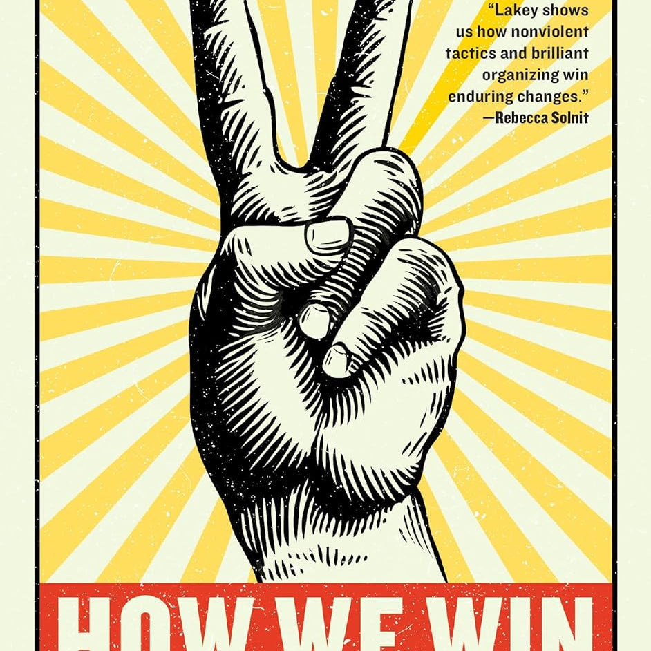 How We Win by Lakey. George 9781612197531