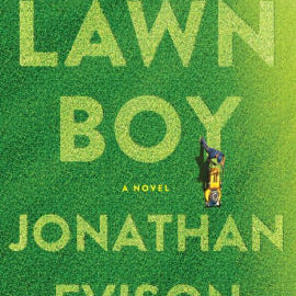 Lawn Boy by Evison. Jonathan 9781616202620_11d46b75-302f-458c-9448-9d9d55ab697d