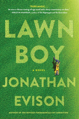 Lawn Boy by Evison. Jonathan 9781616202620_11d46b75-302f-458c-9448-9d9d55ab697d