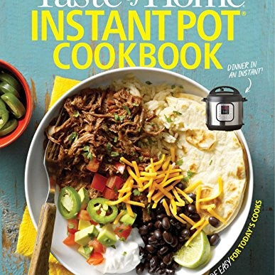Taste Of Home Instant Pot Cookbook by Taste Of Home Cook Book 9781617657665_5a30f7e0-7009-4695-8e88-93d201a9f9fe