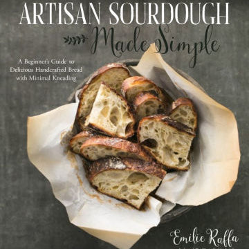 Artisan Sourdough Made Simple: A Beginner's Guide To Delicious Handcrafted Bread 9781624144295_ed4ef979-eba9-4c9b-9144-fbe91d3aeb67