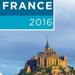 Rick Steves France 2016 by Steves. Rick 9781631211874_9f41a2b0-f789-4b4d-bb8c-c0178bfc4e9f