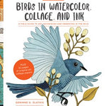 Birds In Watercolor, Collage, And Ink - Zlatkis. Geninne D. 30 9781631594755