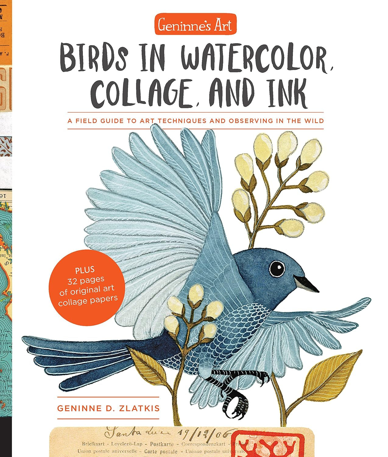 Birds In Watercolor, Collage, And Ink - Zlatkis. Geninne D. 30 9781631594755_bb9659a2-f52b-4295-aba3-4dedbcfbf8f8