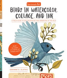 Birds In Watercolor, Collage, And Ink - Zlatkis. Geninne D. 30 9781631594755_bb9659a2-f52b-4295-aba3-4dedbcfbf8f8