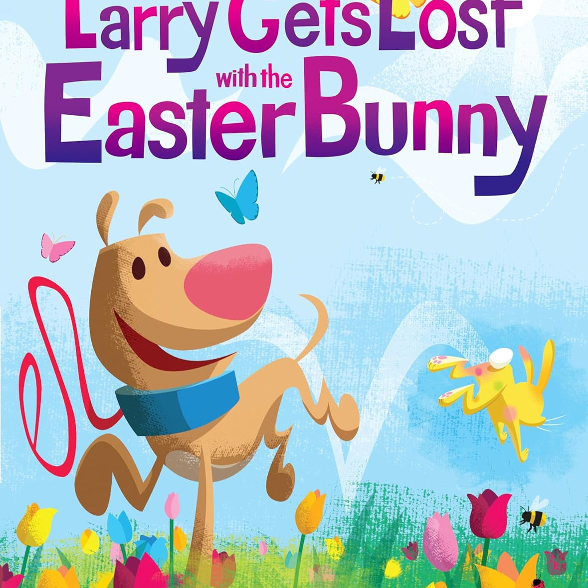 Larry Gets Lost With The Easter Bunny by Mullin. Michael; Skewes. John 20 9781632176318