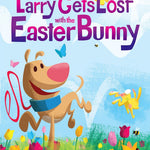Larry Gets Lost With The Easter Bunny by Mullin. Michael; Skewes. John 20 9781632176318