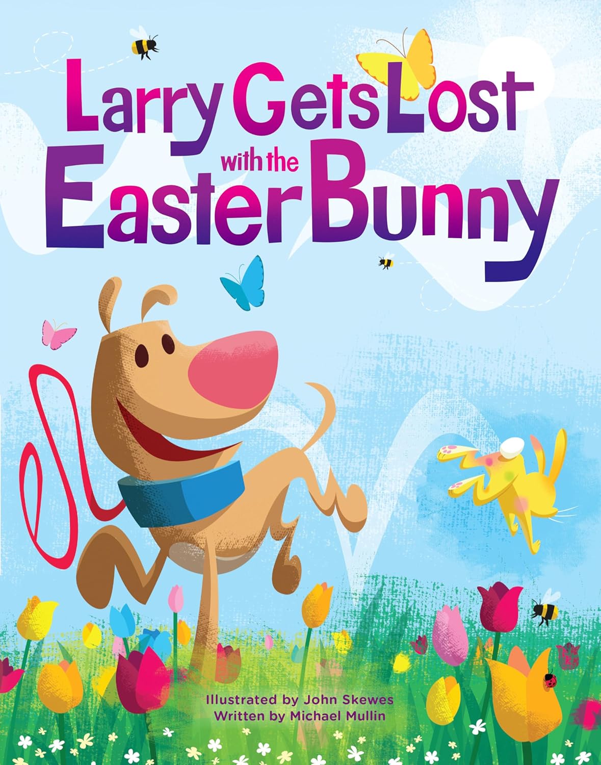 Larry Gets Lost With The Easter Bunny by Mullin. Michael; Skewes. John 20 9781632176318