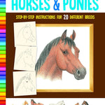 How To Draw Horses & Ponies - Farrell. Russell 9781633227484