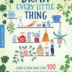 Draw Every Little Thing - Waycott. Flora 30 9781633228016