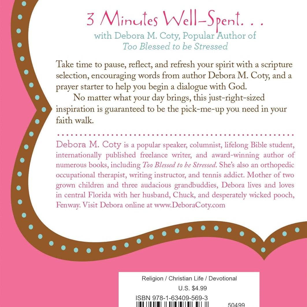 Too Blessed To Be Stressed: 3-Minute Devotions For Women by Coty. Debora M. 20 9781634095693_1