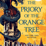 The Priory Of The Orange Tree by Shannon. Samantha 9781635570304_0a6ea713-885b-459c-8336-e2f0d5c308ea