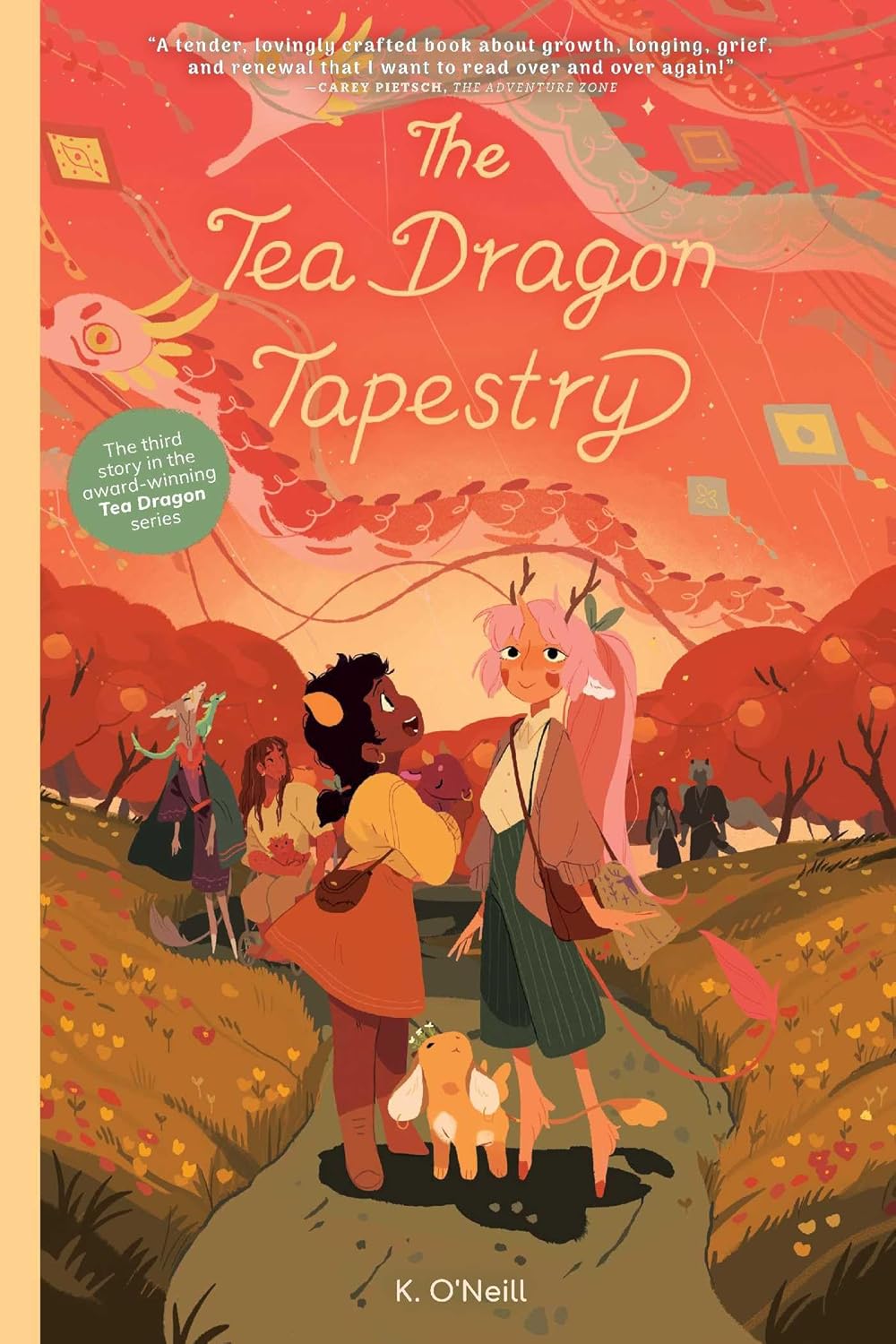 THE TEA DRAGON TAPESTRY (THE TEA DRAGON SOCIETY #3) - O'NEILL. K Jerrol's Supplies