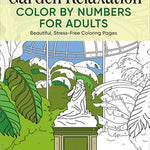 Garden Relaxation Color By Number For Adults by Rockridge Press 9781638079392