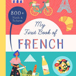 My First Book Of French by Jeter. Nicolas; Pesqueira. Tony 9781638190479
