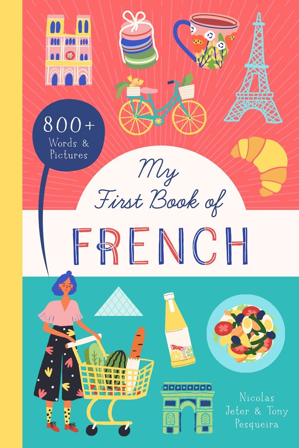My First Book Of French by Jeter. Nicolas; Pesqueira. Tony 9781638190479