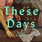 These Days by Caldwell. Lucy 9781638931836