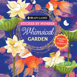 Sticker By Number: Whimsical Garden by Brain Games 20 9781639388462