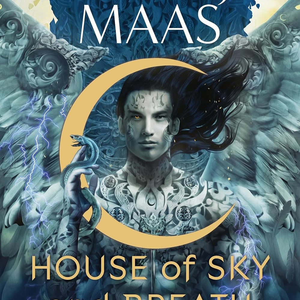 HOUSE OF SKY AND BREATH (CRESCENT CITY #2) - MAAS. SARAH J. Jerrol's Supplies