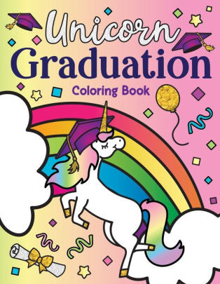 Unicorn Graduation Coloring Bo by Spectrum. Nyx 9781643400549_4f5aa934-76b7-415c-a762-3453bc1f2afa