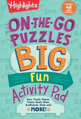 On-The-Go Puzzles Big Fun Activity Pad by Highlights 20 9781644726792