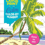 Large Print Calm Color-By-Number by Thunder Bay Press 20 9781645174042